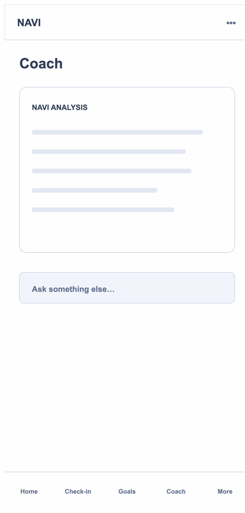 Lo-fi mobile coach wireframe with NAVI Analysis card and Ask Something Else suggested prompts
